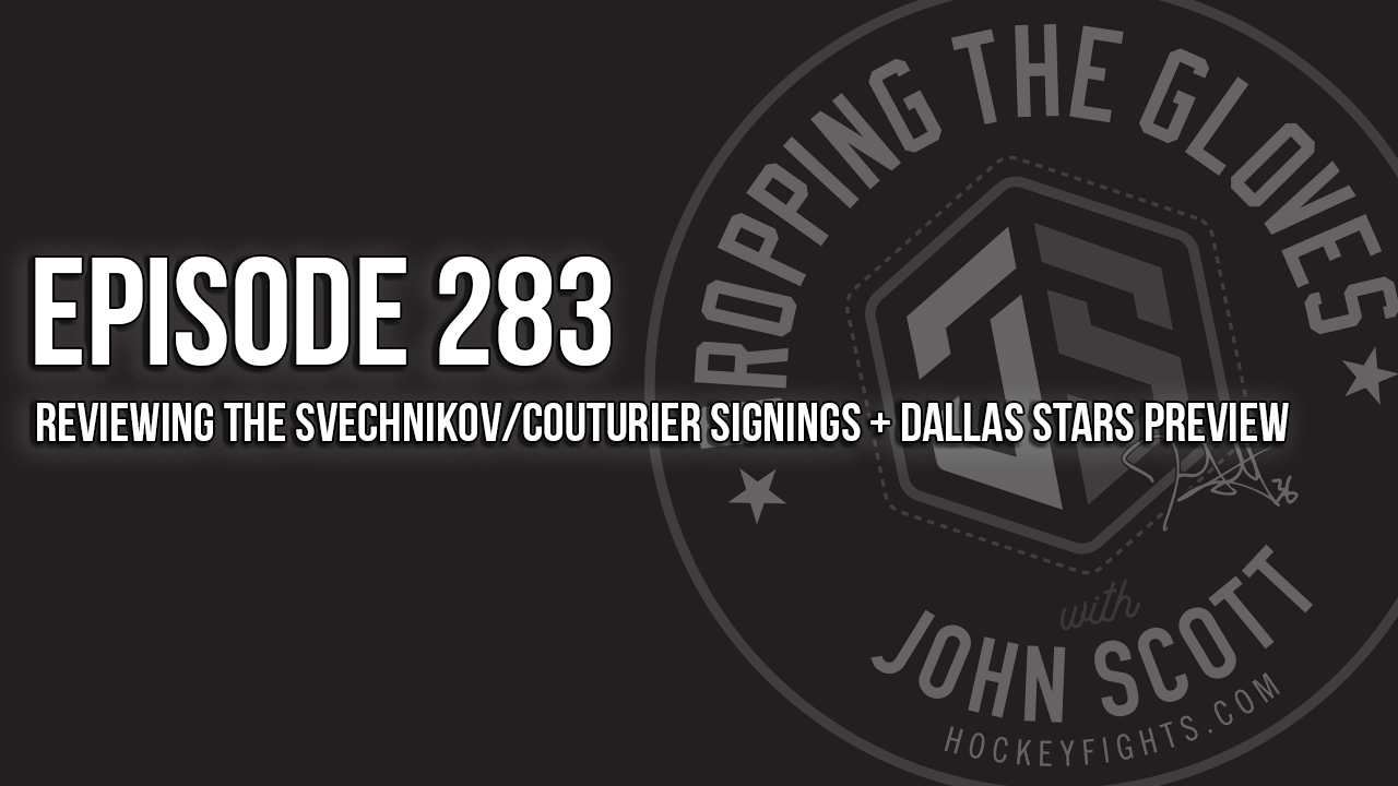 Dropping The Gloves Episode 283: Reviewing the Svechnikov/Couturier Signings + Dallas Stars Preview