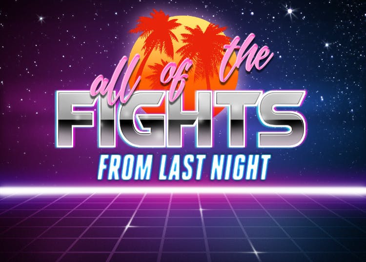 all of the FIGHTS from last night – October 28th, 2021