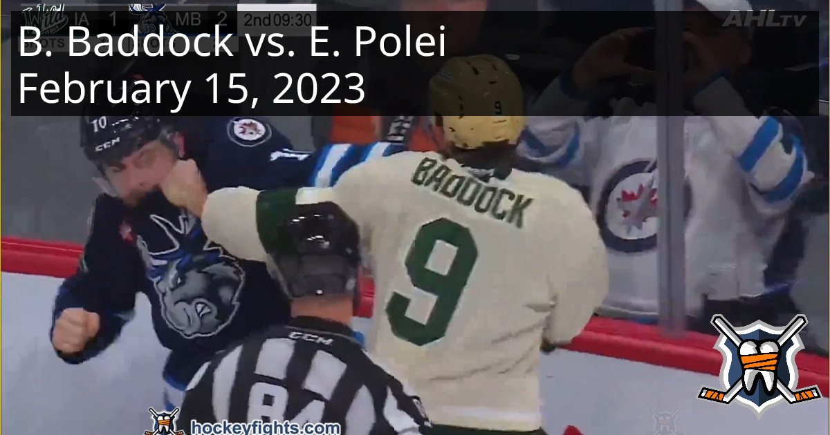 Brandon Baddock vs. Evan Polei, February 15, 2023 - Iowa Wild vs ...