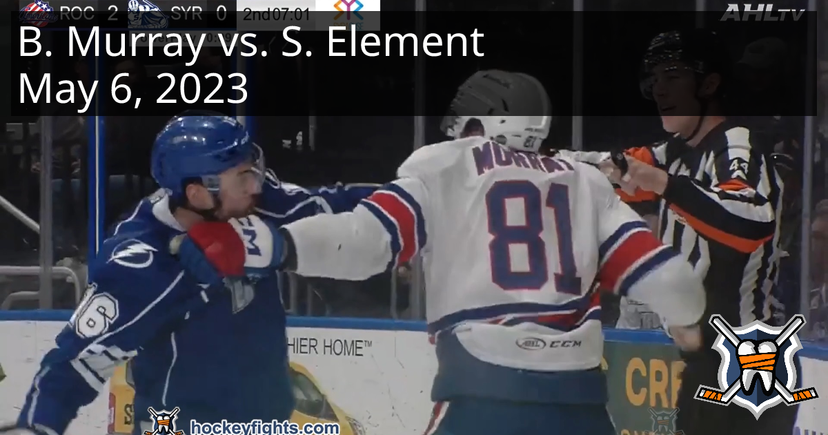 Brett Murray vs. Shawn Element, May 6, 2023 - Rochester Americans vs ...
