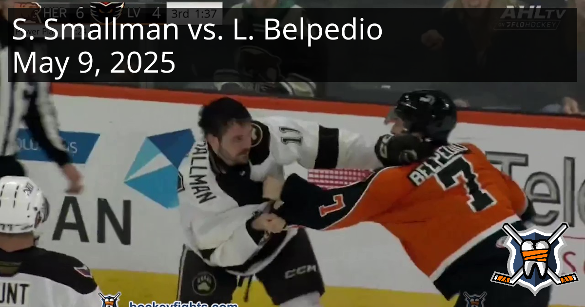 Spencer Smallman vs. Louie Belpedio, May 9, 2025 - Hershey Bears vs ...
