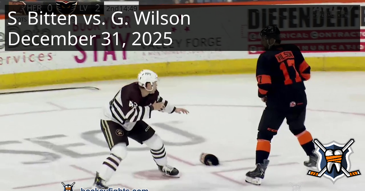 Sam Bitten vs. Garrett Wilson, December 31, 2025 - Hershey Bears vs ...