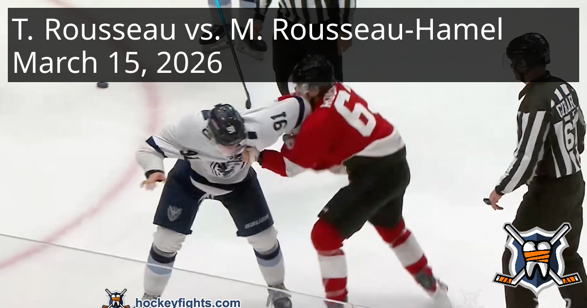 Thomas Rousseau vs. Mavrick Rousseau-Hamel, March 15, 2026 - Sherbrooke ...